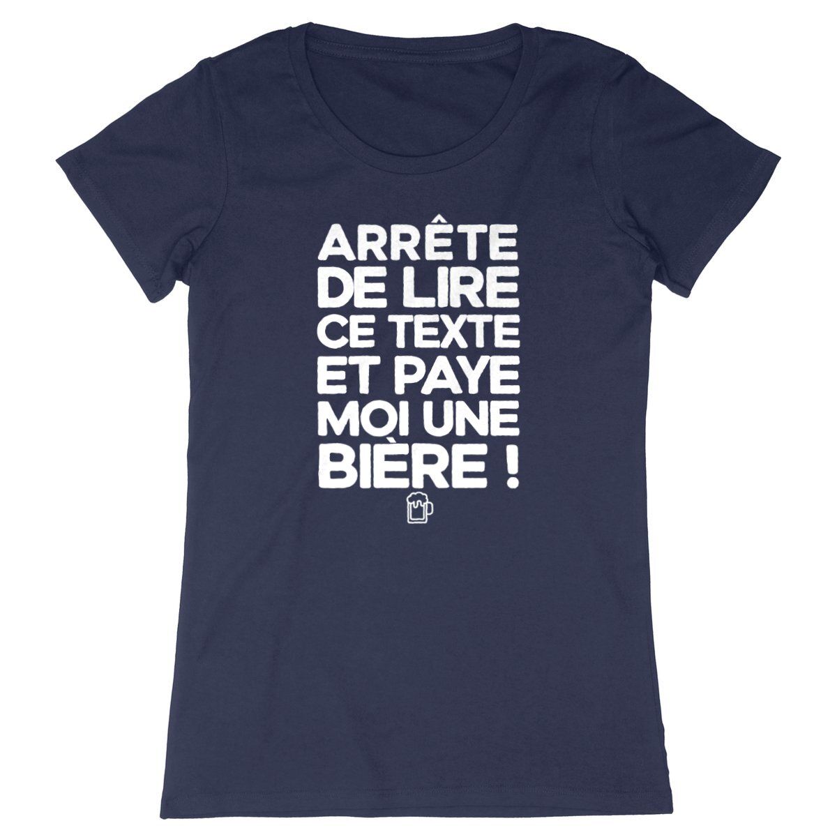 Tee Shirt « Paye moi une bière » – Pour Femme – Image 6